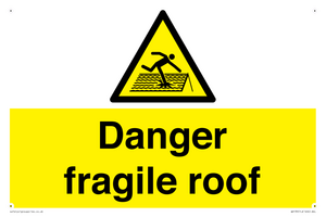 danger fragile roof